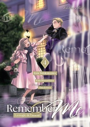 Remember Me - La magie de l'amour - T04