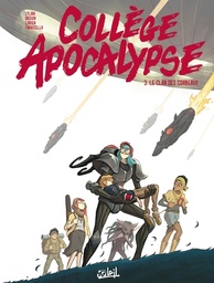 Collège Apocalypse - T03 - Le Clan des corbeaux