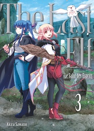 The Last Elf, le salut des esprits - T03