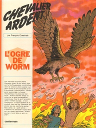 Chevalier Ardent - EO T09 – L'ogre de Worm