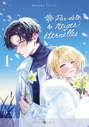 Par-delà les neiges éternelles - T01