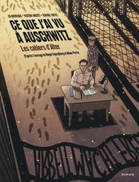 Ce que j'ai vu à Auschwitz - Les cahiers d'Alter