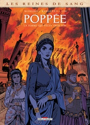 Les Reines de sang - Poppée - La femme qui vécut deux fois