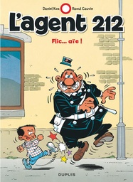 L'agent 212 - T16 - Flic aïe !