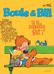 Boule et Bill - T06 - Tu te rappelles, Bill ?