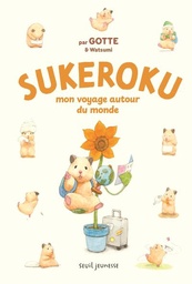 Sukeroku - T02 - Mon voyage autour du monde