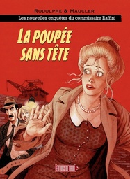 Les nouvelles enquetes Raffini - T01 - La poupée sans tête