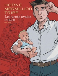 Les Vents ovales - T03 - Mai 68