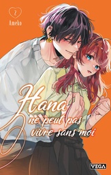 Hana ne peut pas vivre sans moi - T02