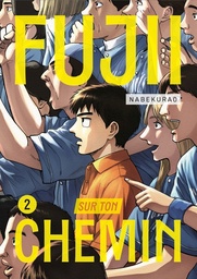 Fujii sur ton chemin - T02