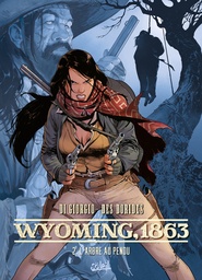 Wyoming, 1863 - T02 - L'Arbre au pendu