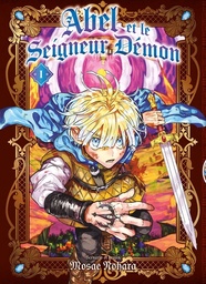 Abel et le seigneur démon - T01