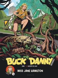 Buck Danny - Origines - T05 - Miss Jane Hamilton 1/2