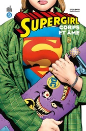 Supergirl - Corps et Âme