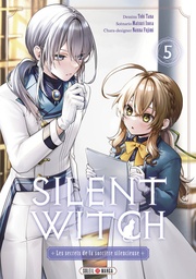 Silent Witch - Les Secrets de la sorcière silencieuse - T05