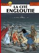 Alix - T28 - La Cite engloutie